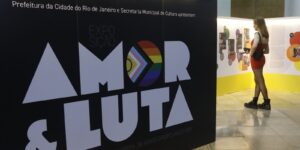 Amor e luta: exposição no Rio conta trajetória do movimento LGBTI+